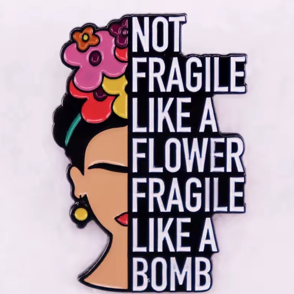 Jewelry - Colorful Enamel Pin - Not Fragile Like a Bomb Pin / Broach